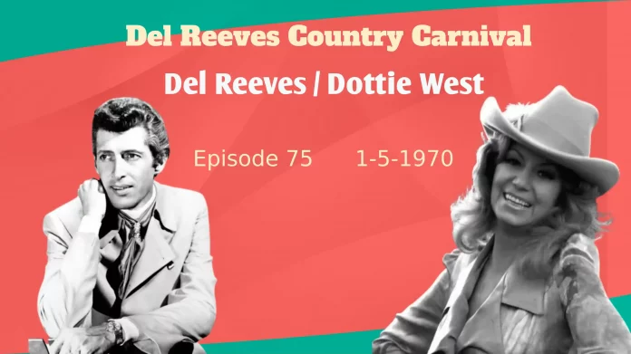 Del Reeves Country Carnival Episode 75